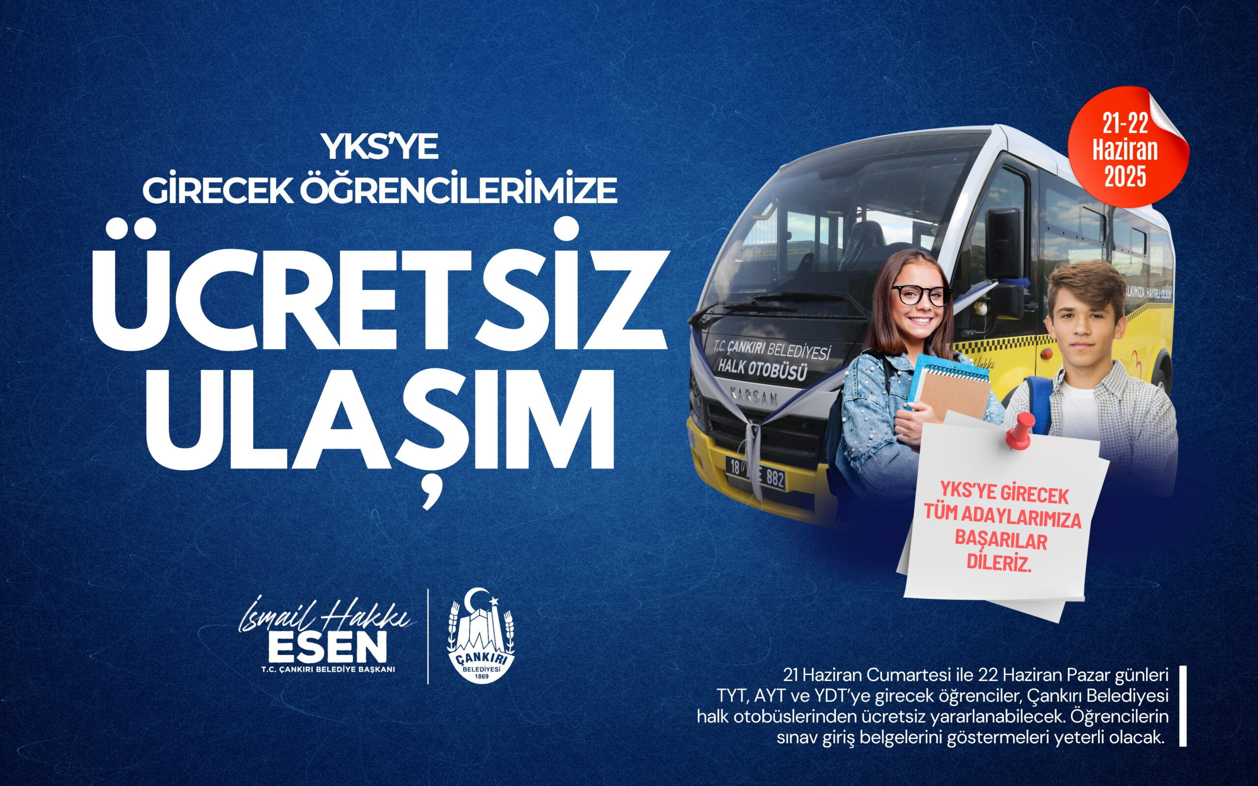 Çankırı Belediye Başkanı İsmail Hakkı Esen, bu hafta sonu Türkiye