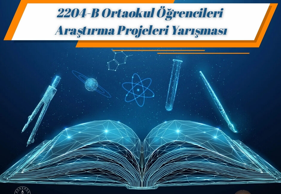 4 Proje TÜBİTAK 2204-B Bölge Sergisinde Yer Alacak TÜBİTAK tarafından düzenlenen 20. Ortaokul Öğrencileri Araştırma Projeleri Yarışmasına 19.437