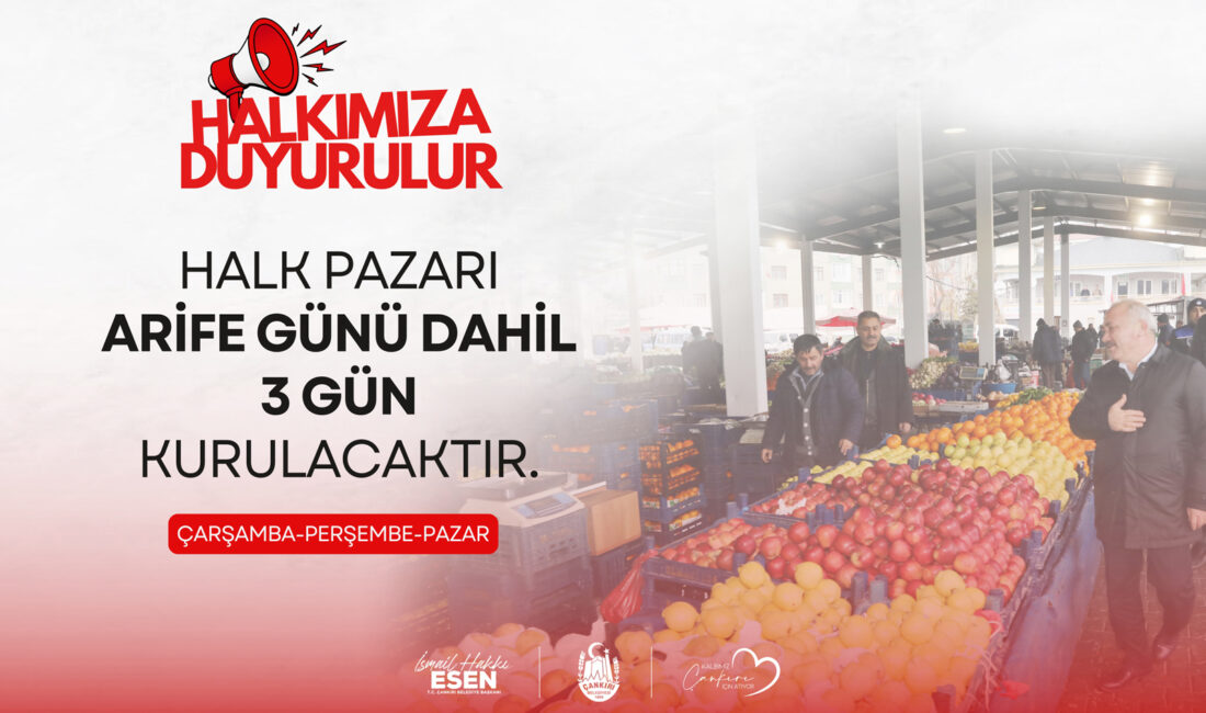 Çankırı’da Ramazan Bayramı öncesi vatandaşların alışverişlerini daha rahat yapabilmesi için