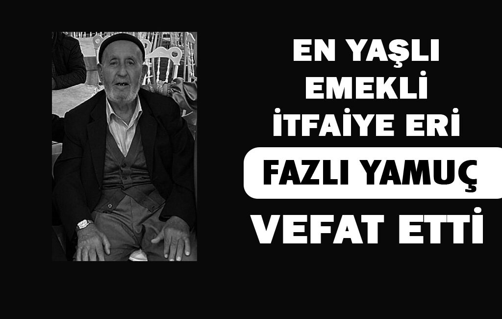 Çankırı Belediyesi İtfaiye Müdürlüğü’nden emekli  itfaiye erlerinden  Fazlı Yamuç, 91