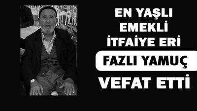 Çankırı Belediyesi İtfaiye Müdürlüğü’nden emekli  itfaiye erlerinden  Fazlı Yamuç, 91