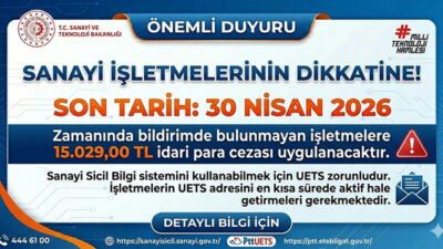 Sanayi sicil belgesi alan işletmeler için yıllık işletme cetvellerini bildirme