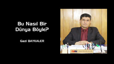 Çoğaldıkça insanlar, azaldı insanlık. Gerçi insanlar az iken de “insanlık”