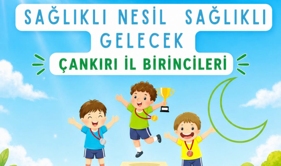 Çankırı’da “Sağlıklı Nesil Sağlıklı Gelecek” Heyecanı: İl Birincileri Belli Oldu! Milli Eğitim Bakanlığı ile Türkiye Yeşilay Cemiyeti’nin ortaklaşa düzenlediği “Sağlıklı