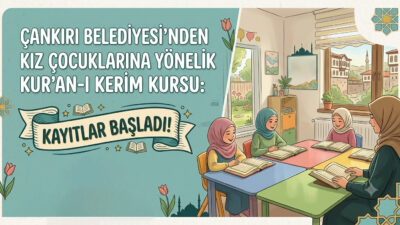 Çankırı Belediyesi, geleceğin teminatı olan çocukların milli ve manevi değerlerle