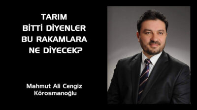 “Tarımda Başarı Var, Anlatamıyoruz: Algıların Ötesinde Türk Tarımı” Bir ülkenin
