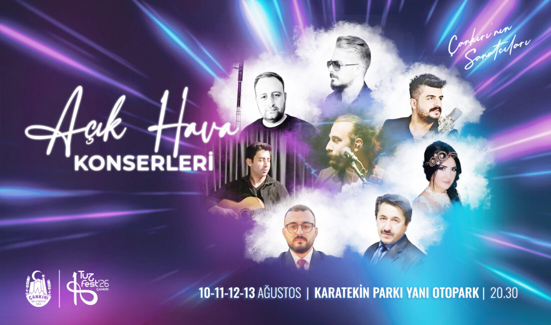 Yerel Sanatçıların Açık Hava Konserleri Bugün Başlıyor Tuz Spor Müsabakaları ile açılışı yapılan 5. Uluslararası Çankırı Tuz