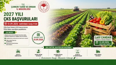Çankırı İl Tarım ve Orman Müdürlüğü, üreticilerin merakla beklediği 2027