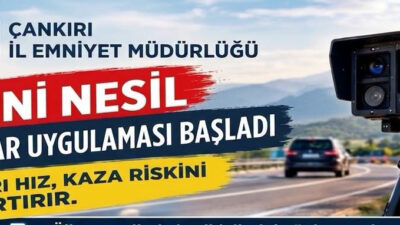 Çankırı’da trafik güvenliğini artırmak ve hız ihlallerinin önüne geçmek amacıyla