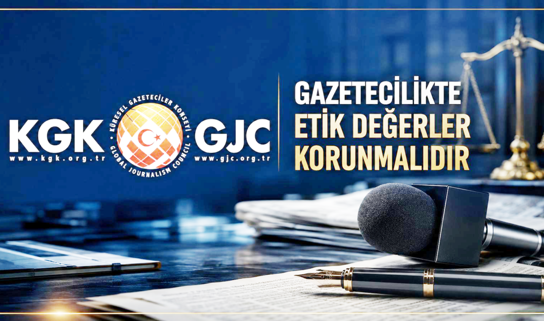 KGK: Gazeteciliğin etik değerleri gözardı ediliyor 88 ülke ve 81 ilde temsilcileri bulunan Küresel Gazeteciler Konseyi