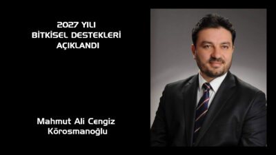 Türkiye tarımı, 2025 yılıyla birlikte yeni bir destekleme anlayışına geçmişti.