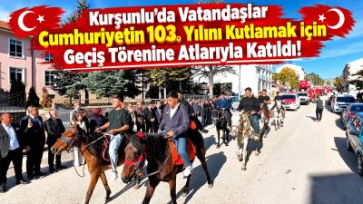 Çankırı genelinde 29 Ekim Cumhuriyet Bayramı ve Cumhuriyetimizin ilanının 103.